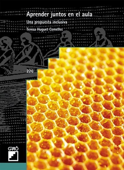 APRENDER JUNTOS EN EL AULA : UNA PROPUESTA INCLUSIVA | 9788478274383 | HUGUET COMELLES, TERESA | Librería Castillón - Comprar libros online Aragón, Barbastro