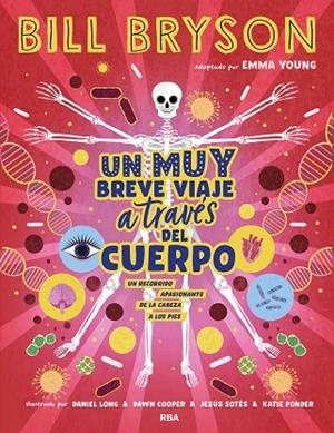 Un muy breve viaje a través del cuerpo | 9788411325394 | Bryson, Bill | Librería Castillón - Comprar libros online Aragón, Barbastro