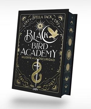 Muerte a la oscuridad - Black Bird Academy | 9788410399013 | Tack, Stella | Librería Castillón - Comprar libros online Aragón, Barbastro