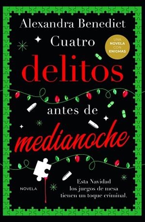 Cuatro delitos antes de medianoche | 9788419834874 | Benedict, Alexandra | Librería Castillón - Comprar libros online Aragón, Barbastro