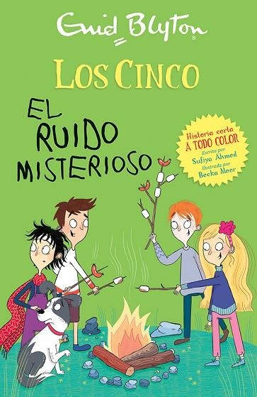 El ruido misterioso | 9788426148735 | Blyton, Enid / Ahmed, Sufiya | Librería Castillón - Comprar libros online Aragón, Barbastro