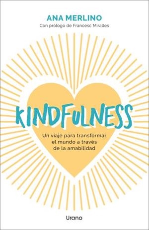 Kindfulness | 9788418714689 | Merlino Sacanelles, Ana | Librería Castillón - Comprar libros online Aragón, Barbastro