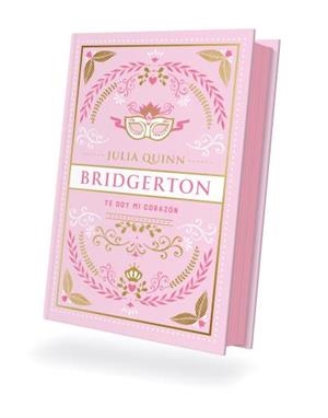Te doy mi corazón (Bridgerton 3). Edición coleccionista | 9788419131812 | Quinn, Julia | Librería Castillón - Comprar libros online Aragón, Barbastro