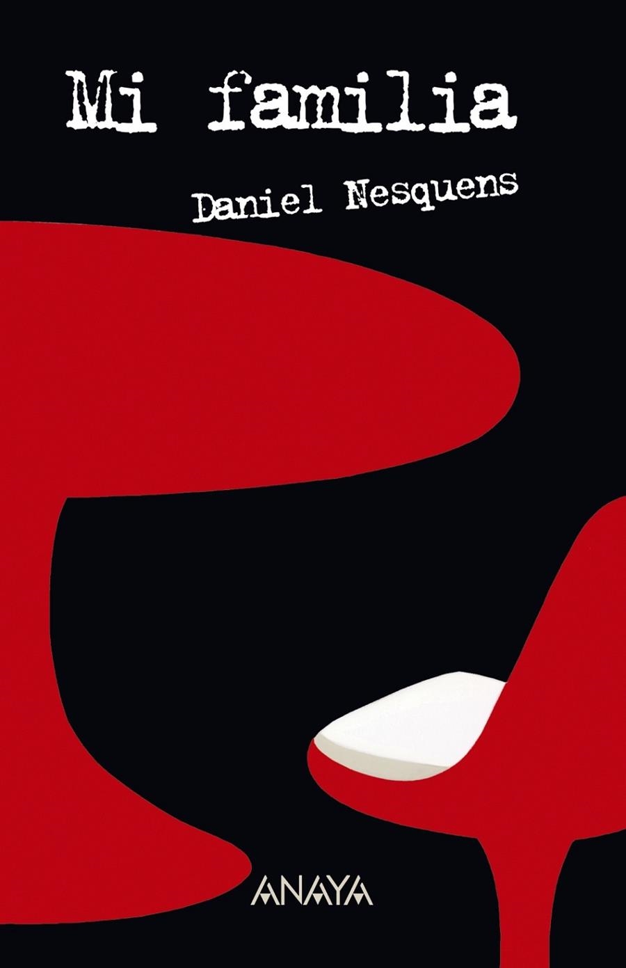 MI FAMILIA | 9788466747189 | NESQUENS, DANIEL | Librería Castillón - Comprar libros online Aragón, Barbastro
