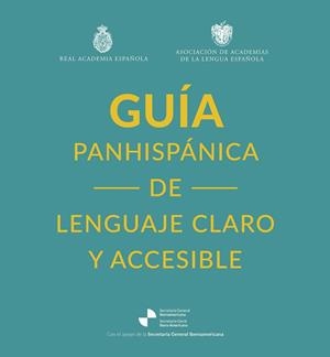 Guía panhispánica de lenguaje claro y accesible | 9788467075045 | Real Academia Española | Librería Castillón - Comprar libros online Aragón, Barbastro