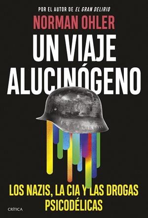Un viaje alucinógeno | 9788491996972 | Ohler, Norman | Librería Castillón - Comprar libros online Aragón, Barbastro