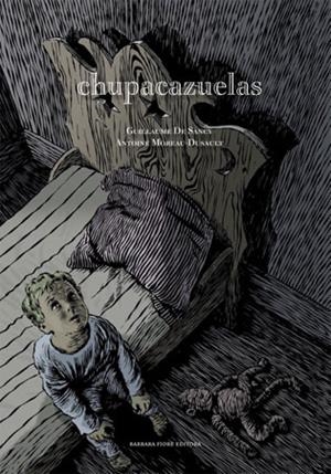 CHUPACAZUELAS | 9788493398033 | SANCY, GUILLAUME DE | Librería Castillón - Comprar libros online Aragón, Barbastro