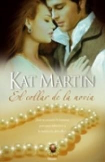 COLLAR DE LA NOVIA, EL | 9788466625999 | MARTIN, KAT | Librería Castillón - Comprar libros online Aragón, Barbastro