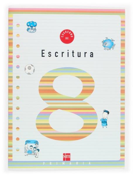CUADERNO SM ESCRITURA 8 (3EP) | 9788434898707 | Librería Castillón - Comprar libros online Aragón, Barbastro