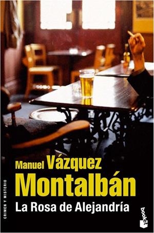ROSA DE ALEJANDRIA, LA - BOOKET | 9788408067986 | VAZQUEZ MONTALBAN, MANUEL | Librería Castillón - Comprar libros online Aragón, Barbastro