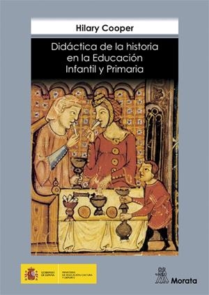 DIDACTICA DE LA HISTORIA EN LA EDUCACION INFANTIL Y PRIMARIA | 9788471124760 | COOPER, HILARY | Librería Castillón - Comprar libros online Aragón, Barbastro