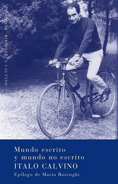 MUNDO ESCRITO Y MUNDO NO ESCRITO | 9788478448807 | CALVINO, ITALO | Librería Castillón - Comprar libros online Aragón, Barbastro