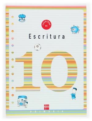 CUADERNO SM ESCRITURA 10 (4EP) | 9788434899971 | ALIAÑO TEJERO, JOSE MARIA ,  [ET. AL.] | Librería Castillón - Comprar libros online Aragón, Barbastro