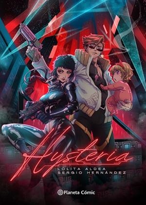 Planeta Manga: Hysteria | 9788411616287 | Hernández, Sergio / Aldea, Lolita | Librería Castillón - Comprar libros online Aragón, Barbastro