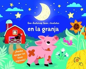 En la granja (Que duermas bien, criatura) | 9789463543248 | AA.VV. | Librería Castillón - Comprar libros online Aragón, Barbastro