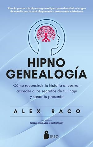 Hipnogenealogía | 9788410335097 | Raco, Alex | Librería Castillón - Comprar libros online Aragón, Barbastro