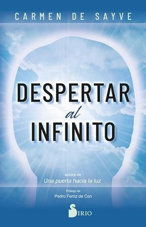 Despertar al infinito | 9788410335066 | De Sayve, Carmen | Librería Castillón - Comprar libros online Aragón, Barbastro