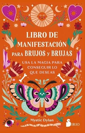 LIBRO DE MANIFESTACIÓN PARA BRUJOS Y BRUJAS | 9788419685384 | Dylan, Mystic | Librería Castillón - Comprar libros online Aragón, Barbastro