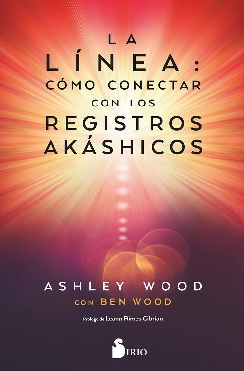 LA LÍNEA: CÓMO CONECTAR CON LOS REGISTROS AKASHICOS | 9788419105660 | Wood, Ashley | Librería Castillón - Comprar libros online Aragón, Barbastro