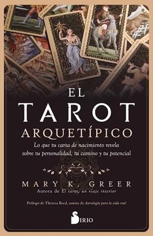 EL TAROT ARQUETÍPICO | 9788419105486 | K. Greer, Mary | Librería Castillón - Comprar libros online Aragón, Barbastro