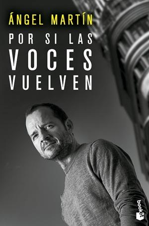 Por si las voces vuelven | 9788408297611 | Martín, Ángel | Librería Castillón - Comprar libros online Aragón, Barbastro