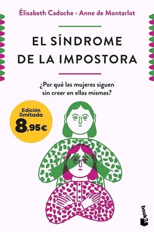 El síndrome de la impostora | 9788411003254 | Cadoche y Anne de Montarlot, Elisabeth | Librería Castillón - Comprar libros online Aragón, Barbastro