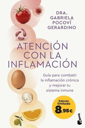 Atención con la inflamación | 9788408297987 | Dra. Gabriela Pocoví Gerardino | Librería Castillón - Comprar libros online Aragón, Barbastro