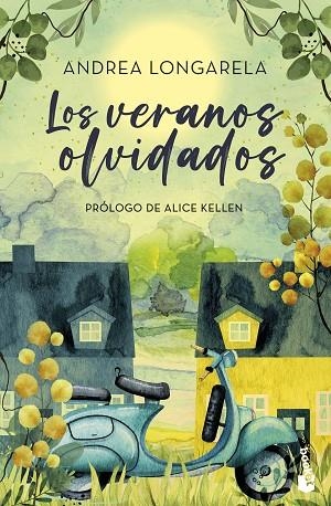 Los veranos olvidados | 9788408297727 | Longarela, Andrea | Librería Castillón - Comprar libros online Aragón, Barbastro