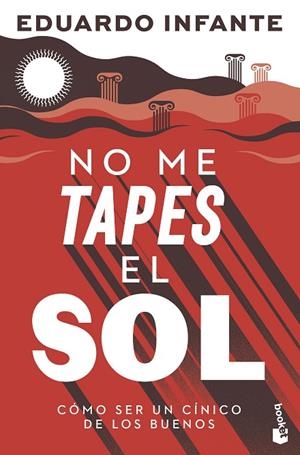 No me tapes el sol | 9788408297550 | Infante, Eduardo | Librería Castillón - Comprar libros online Aragón, Barbastro