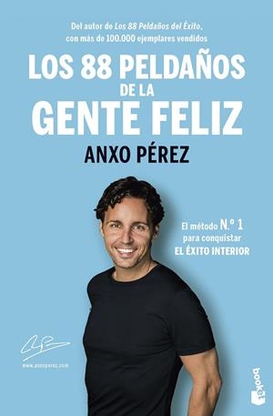 Los 88 Peldaños de la Gente Feliz | 9788413443812 | Pérez Rodríguez, Anxo | Librería Castillón - Comprar libros online Aragón, Barbastro
