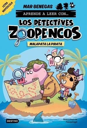 Aprende a leer con... Los Detectives Zoopencos 5. Malapata la pirata | 9788408297383 | Benegas, Mar | Librería Castillón - Comprar libros online Aragón, Barbastro