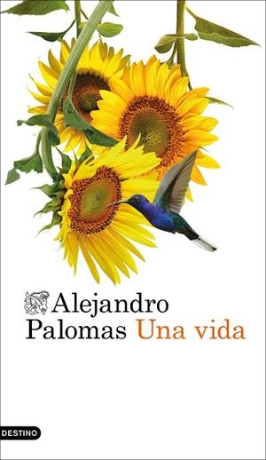 Una vida | 9788423366736 | Palomas, Alejandro | Librería Castillón - Comprar libros online Aragón, Barbastro