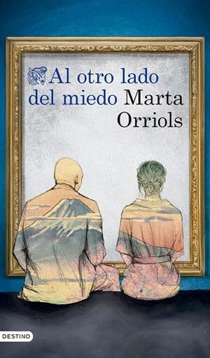 Al otro lado del miedo | 9788423366774 | Orriols Balaguer, Marta | Librería Castillón - Comprar libros online Aragón, Barbastro