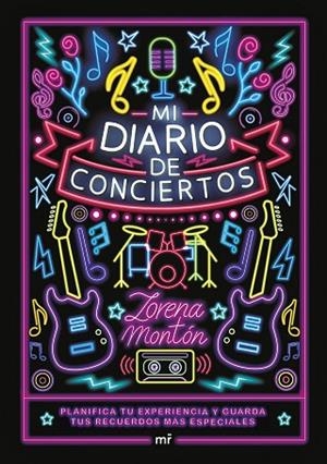 Mi diario de conciertos | 9788427053373 | Montón, Lorena | Librería Castillón - Comprar libros online Aragón, Barbastro