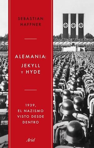 Alemania: Jekyll y Hyde | 9788434438309 | Haffner, Sebastian | Librería Castillón - Comprar libros online Aragón, Barbastro