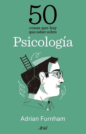 50 cosas que hay que saber sobre psicología | 9788434438316 | Furnham, Adrian | Librería Castillón - Comprar libros online Aragón, Barbastro