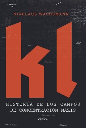 KL | 9788491997153 | Wachsmann, Nikolaus | Librería Castillón - Comprar libros online Aragón, Barbastro