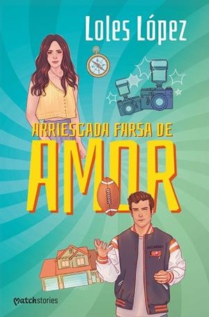 Arriesgada farsa de amor | 9788408296522 | Lopez, Loles | Librería Castillón - Comprar libros online Aragón, Barbastro
