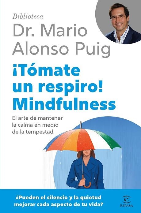¡Tómate un respiro! Mindfulness | 9788467075687 | Puig, Mario Alonso | Librería Castillón - Comprar libros online Aragón, Barbastro