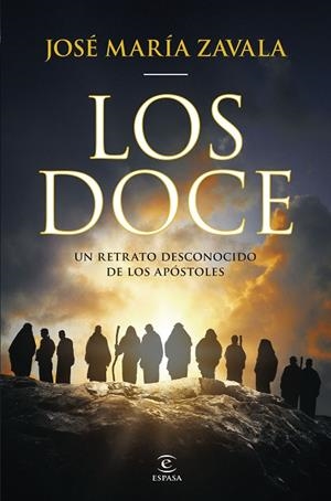 Los Doce | 9788467075298 | Zavala, José María | Librería Castillón - Comprar libros online Aragón, Barbastro