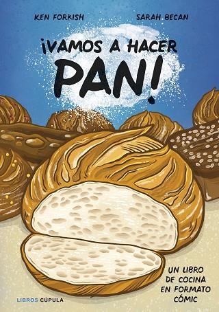 ¡Vamos a hacer pan! | 9788448042356 | Forskish, Ken/Becan, Sarah | Librería Castillón - Comprar libros online Aragón, Barbastro