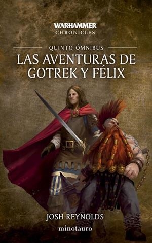 Las aventuras de Gotrek y Félix Omnibus nº 05/06 | 9788445018583 | Reynolds, Josh | Librería Castillón - Comprar libros online Aragón, Barbastro