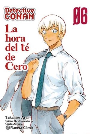 Detective Conan La hora del té de Cero nº 06/06 | 9788411616614 | Aoyama, Gosho | Librería Castillón - Comprar libros online Aragón, Barbastro