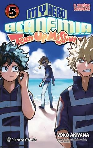 My Hero Academia Team Up Mission nº 05 | 9788411616607 | Horikoshi, Kohei | Librería Castillón - Comprar libros online Aragón, Barbastro