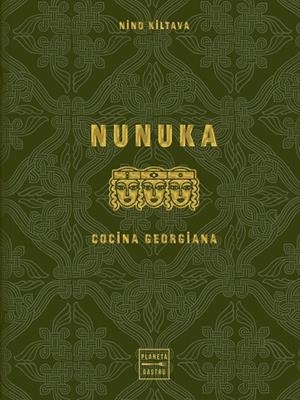 Nunuka. Cocina georgiana | 9788408299691 | Jiménez, Noelia | Librería Castillón - Comprar libros online Aragón, Barbastro