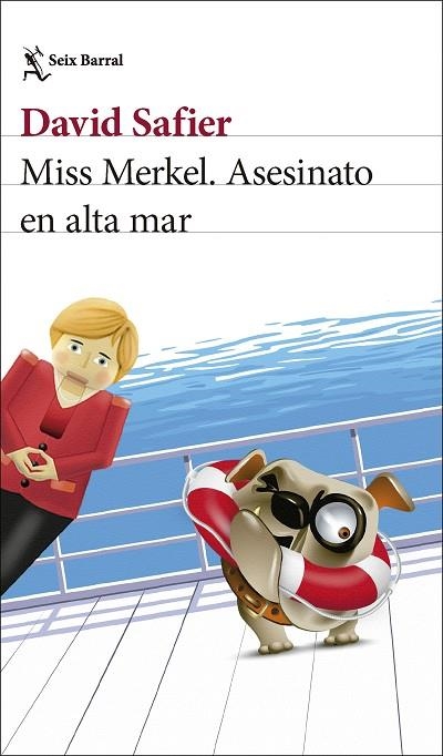 Miss Merkel. Asesinato en alta mar | 9788432244230 | Safier, David | Librería Castillón - Comprar libros online Aragón, Barbastro