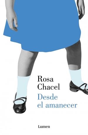 Desde el amanecer | 9788426426178 | Chacel, Rosa | Librería Castillón - Comprar libros online Aragón, Barbastro