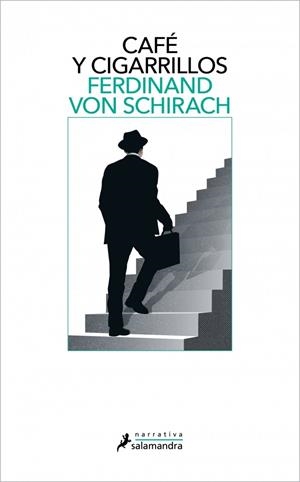 Café y cigarrillos | 9788410340060 | von Schirach, Ferdinand | Librería Castillón - Comprar libros online Aragón, Barbastro