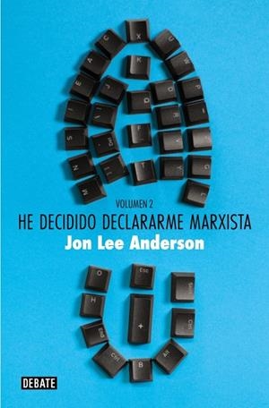 He decidido declararme marxista (volumen 2) | 9788410214583 | Anderson, Jon Lee | Librería Castillón - Comprar libros online Aragón, Barbastro