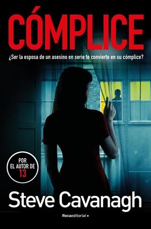 Cómplice (Serie Eddie Flynn 4) | 9788410274648 | Cavanagh, Steve | Librería Castillón - Comprar libros online Aragón, Barbastro